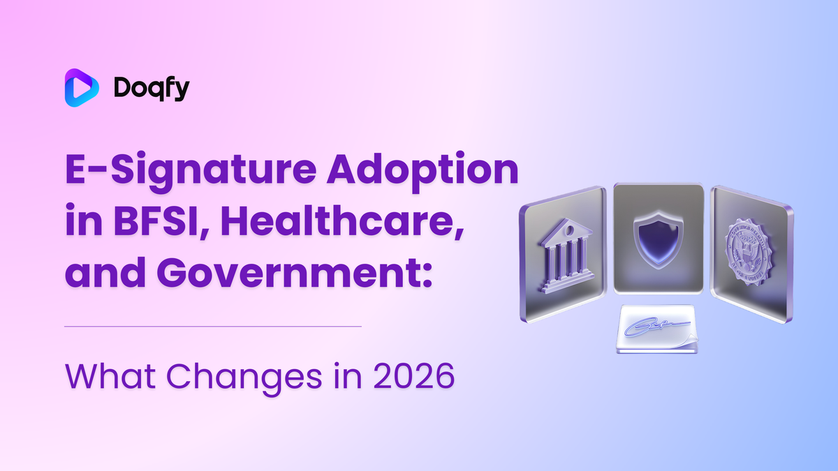 E-Signature Adoption in BFSI, Healthcare, and Government: What Changes in 2026
